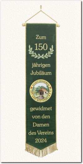 Fahnenschleife, Fahnenband, Zum 150 jährigen Schützenverein Ost- und Westerbeck gewidmet von den Damen des Vereins 2024