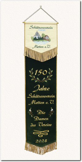 Fahnenschleife, Fahnenband mit Überhang, Schützenverein Metten e.V. 150 Jahre Die Damen des Vereins 2024